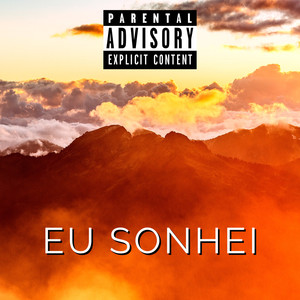Eu Sonhei (Explicit)
