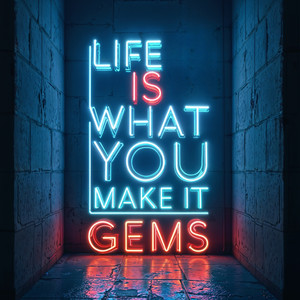 Life is What You Make it