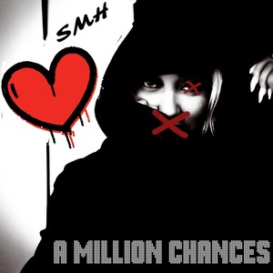 A Million Chances (Explicit)