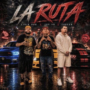 La Ruta (Explicit)