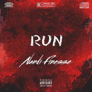 Nandi Finesse - Run (Explicit)
