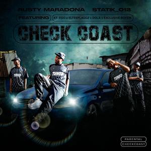 Check Coast (feat. Statik_012, Kt-Ego, Elteeflaggz, Dola & Exclusive Boyzin)