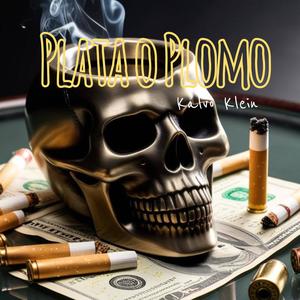 PLATA O PLOMO (bon ton) [Explicit]