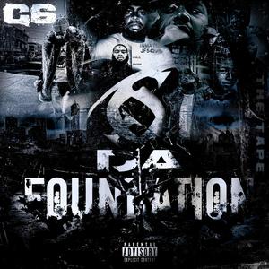 DA FOUNDATION (BIG 6IXER) [Explicit]