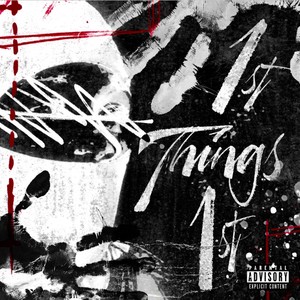 1s Things 1st (Explicit)