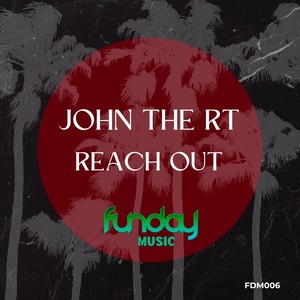 Reach Out (Original)