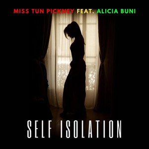 Self Isolation(feat. Alicia Buni)
