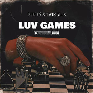 LUV GAMES (feat. TWIN ALEX) [Explicit]