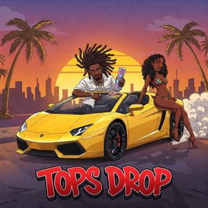 Tops Drop (Explicit)
