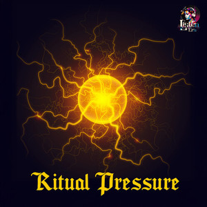 Ritual Pressure