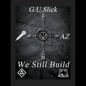 We Still Build (feat. AZ)