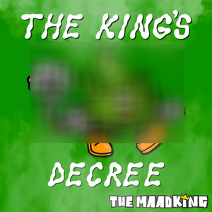 The King’s Decree (Explicit)