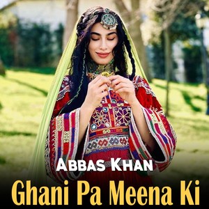 Ghani Pa Meena Ki