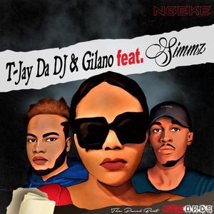 Ngeke(feat. Gilano & Simmz)