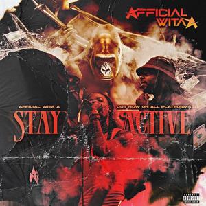 Stay Active (Explicit)