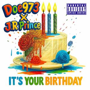 It's Your Birthday (Explicit)
