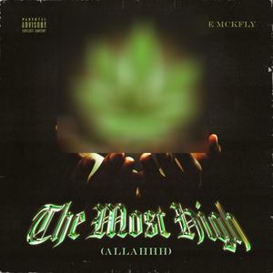 The Most High (Alahhh) [Explicit]