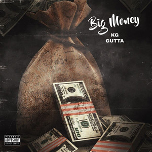 Big Money (Explicit)