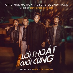 Domino Lối Thoát Cuối Cùng (Original Motion Picture Soundtrack)