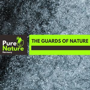 The Guards of Nature