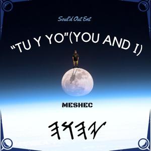 Tu Y Yo (You & I) (feat. JAM3S)