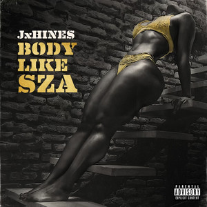 Body Like Sza (Explicit)