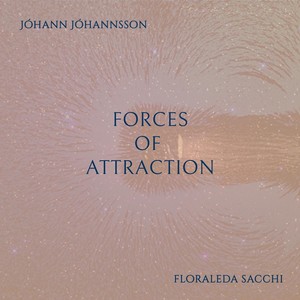Forces of Attraction