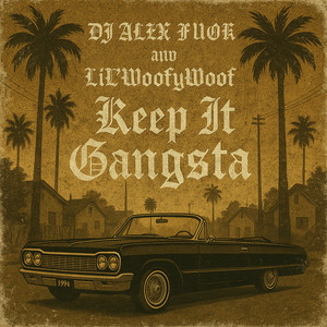 Keep It Gangsta (Explicit)
