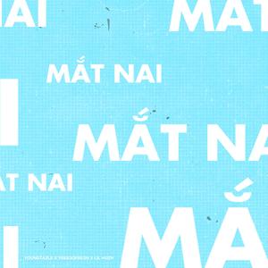 MẮT NAI (feat. YBeesofresh, Hngle & Wavxr)