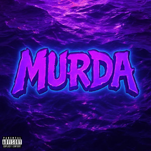 Murda (Explicit)