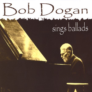 Bob Dogan Sings Ballads