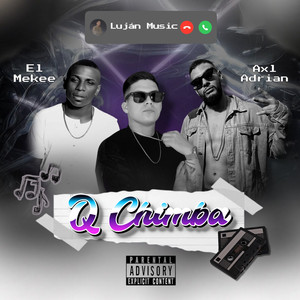Q Chimba 2 (Explicit)