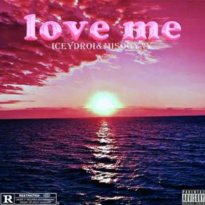 love me！！！ (p.misogyny)