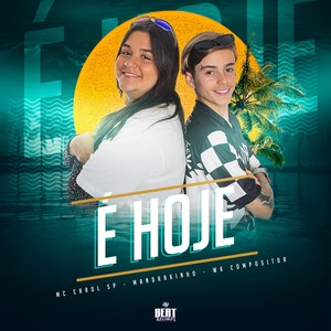 É Hoje (Explicit)