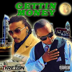Gettin Money (feat. D$ Money) (Explicit)