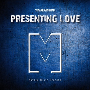 Presenting Love