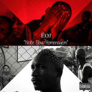 Noite Slow/Homenagem (Explicit)