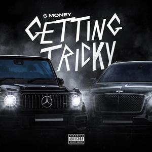 Getting Tricky (Explicit)