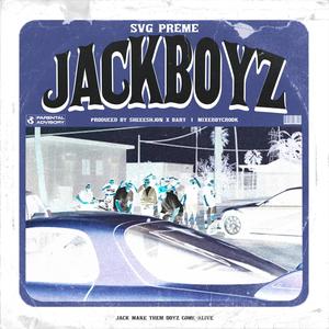 JackBoyz (Explicit)