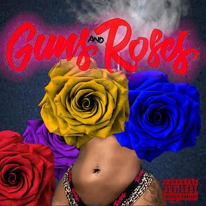 Body Me (Guns & Roses) (Explicit)