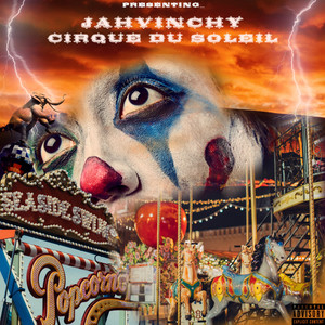 Cirque Du Soleil (Explicit)