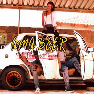 Ama Beer(feat. Tyson) (Explicit)