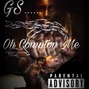 Compton Me (Explicit)