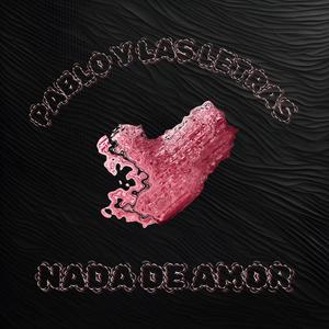 Nada de amor (Reversión)