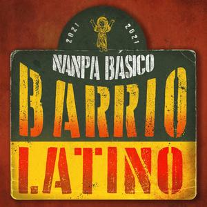 Barrio Latino (Explicit)