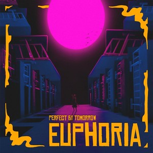 Euphoria