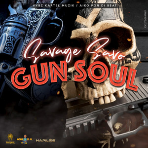 Gun Soul (Explicit)