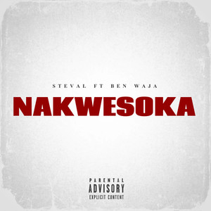 Nakwesoka (Explicit)