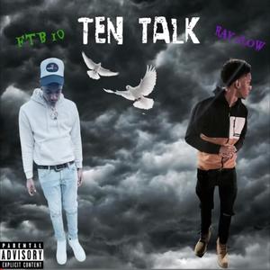 Ten Talk (Explicit)