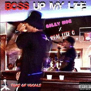 BO$$ UP MY LIFE (Explicit)